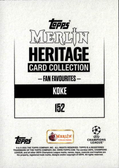 2023 Topps Merlin Heritage UCC Koke Fan Favourites #152 Atletico Madrid