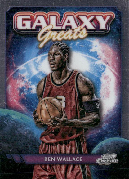 2023 Topps Chrome Cosmic Galaxy Greats Ben Wallace #GG-20 Detroit Pistons