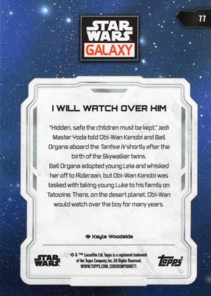 2024 Topps Chrome Star Wars Galaxy I Will Watch Over Him #77