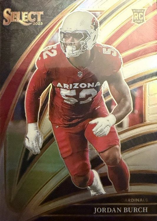 2025 Panini Select Jordan Burch RC #223 Arizona Cardinals