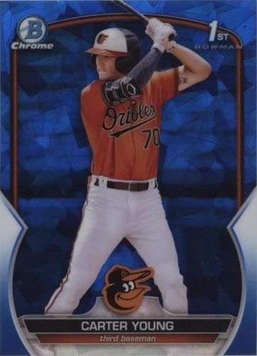 2023 Topps Bowman Sapphire Carter Young 1st Bowman Baltimore Orioles #BCP-183