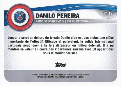2022 Topps PSG Fan Set Danilo Pereira #PA-12 Paris Saint-Germain