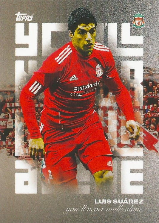 2023 Topps Liverpool Team Set Luis Suarez YNWA #43 Liverpool