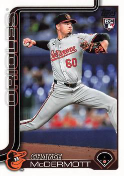 2025 Topps Series 1 Chayce McDermott RC Baltimore Orioles #32