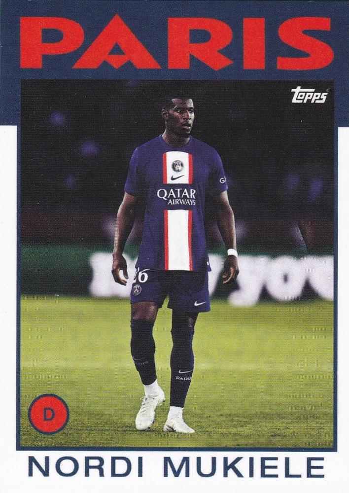 2022 Topps PSG Team Set Nordi Mukiele #39 Paris Saint-Germain