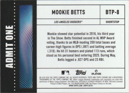 2026 Topps Chrome Big Ticket Players Mookie Betts #BTP-8 Los Angeles Dodgers
