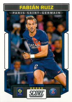 2023 Panini Score Ligue 1 Fabian Ruiz #137 Paris Saint-Germain