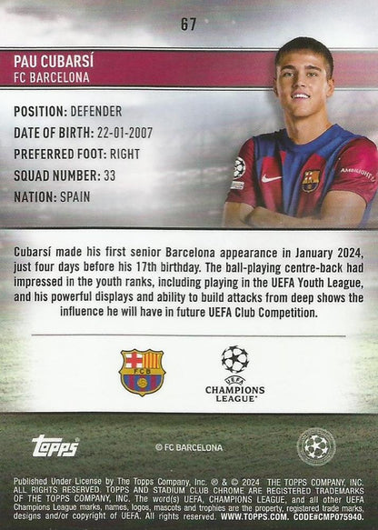 2023 Topps Stadium Club Chrome UCC RC Pau Cubarsí #67 FC Barcelona