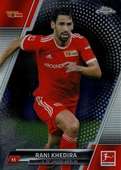 2021 Topps Chrome Bundesliga Rani Khedira #18 1. FC Union Berlin