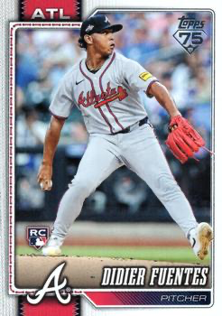 2026 Topps Series 1 Didier Fuentes RC #243 Atlanta Braves