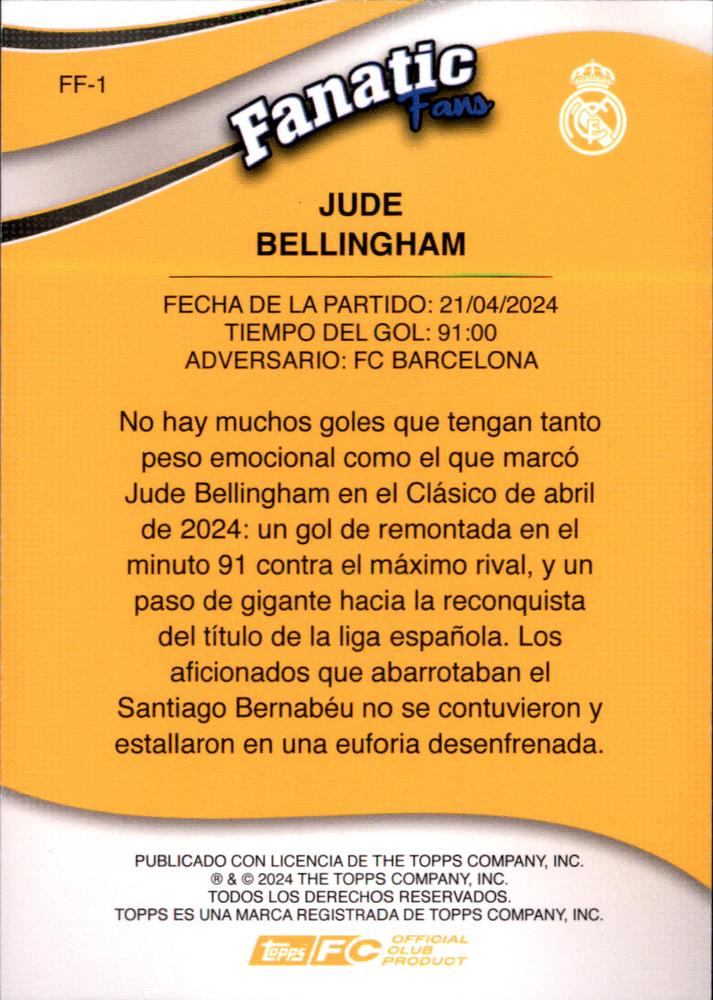 2024 Topps Real Madrid Fan Set Fanatics Fans Jude Bellingham #FF-1 Real Madrid CF