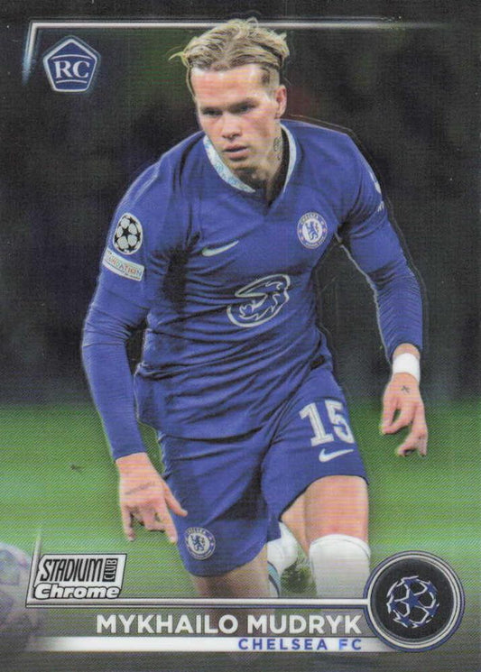 2022 Topps Stadium Club Chrome UCC RC Mykhailo Mudryk #15 Chelsea FC