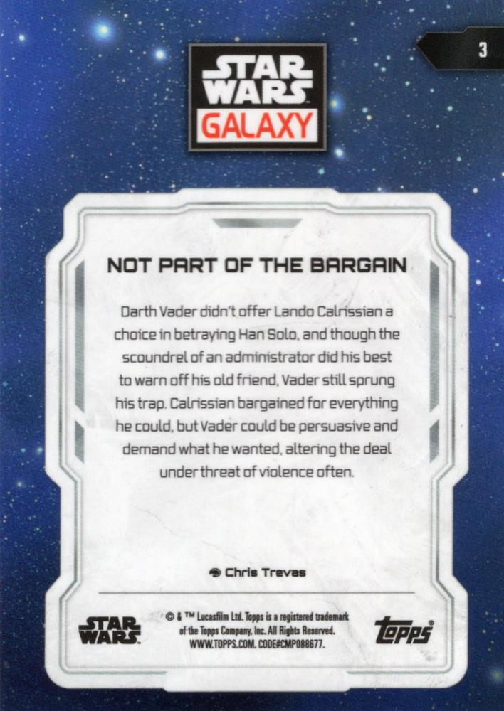 2024 Topps Chrome Star Wars Galaxy Not Part of the Bargain #3