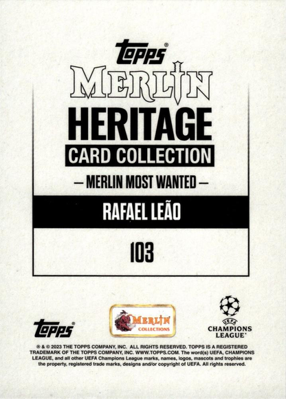 2023 Topps Merlin Heritage UCC Rafael Leão MMW #103 A.C. Milan