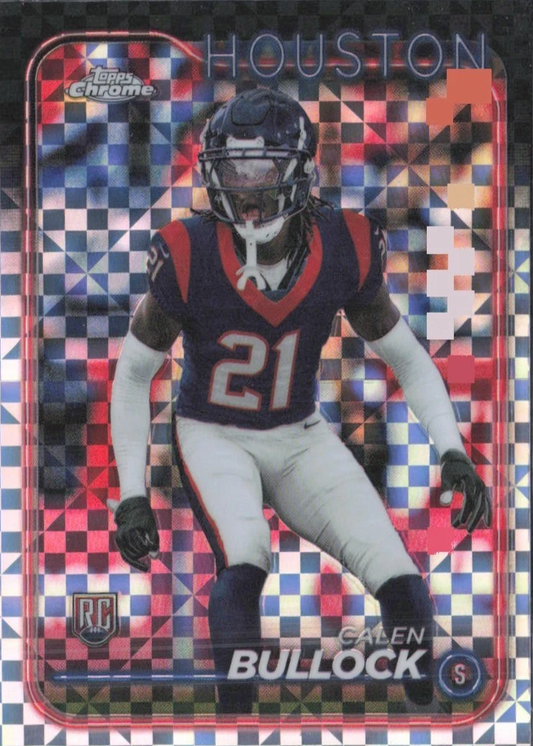 2024 Topps Chrome Football X- Fractor Calen Bullock RC #293 Houston Texans