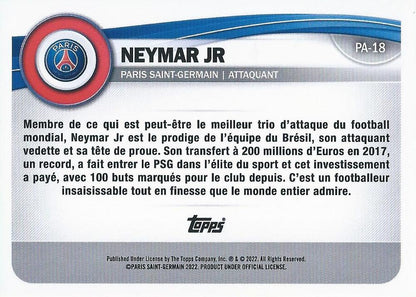 2022 Topps PSG Fan Set Neymar Jr #PA-18 Paris Saint-Germain