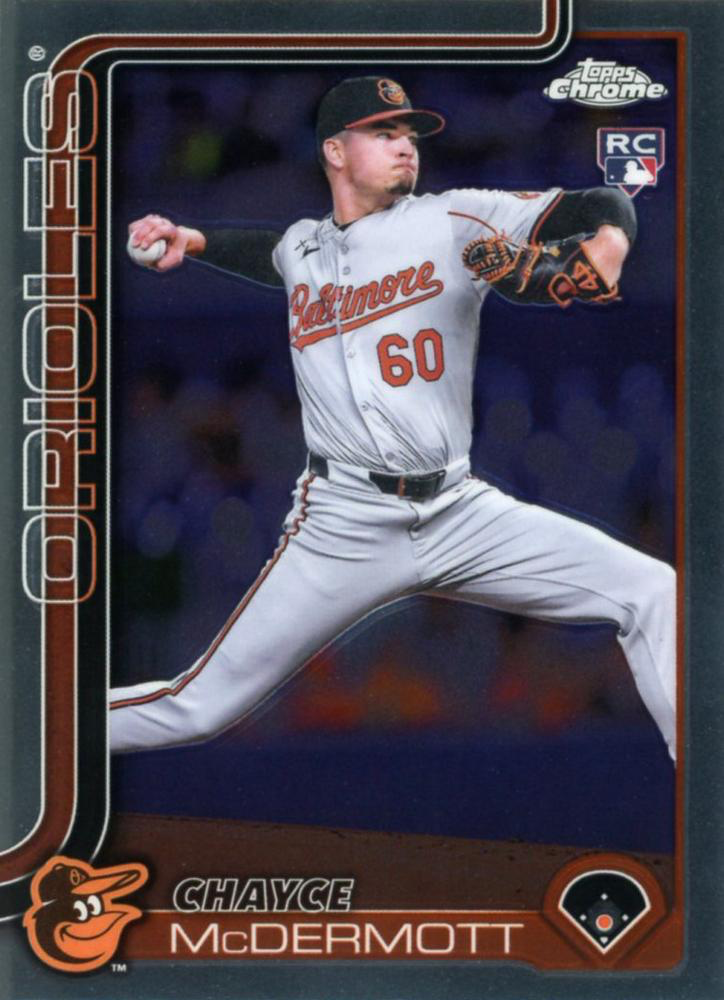 2025 Topps Chrome MLB Chayce McDermott RC #266 Baltimore Orioles