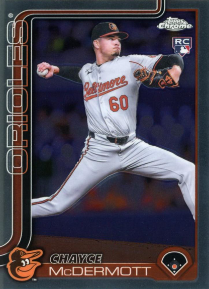 2025 Topps Chrome MLB Chayce McDermott RC #266 Baltimore Orioles