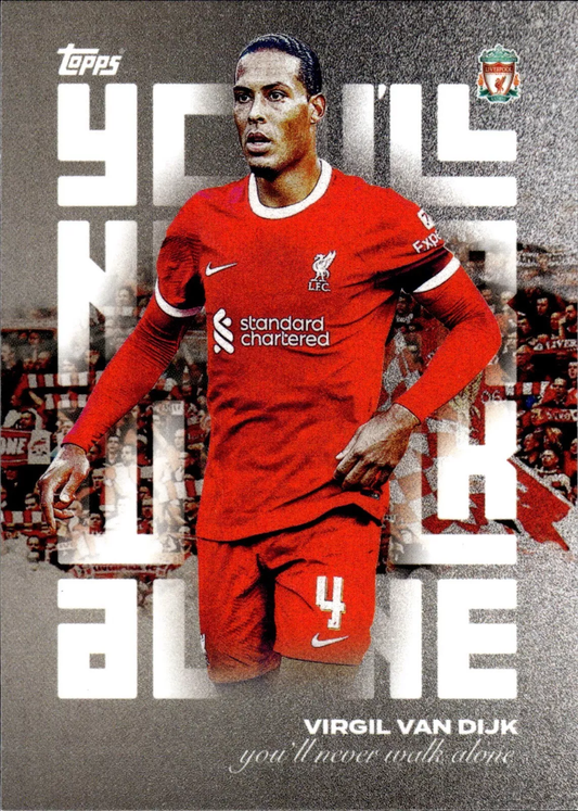 2023 Topps Liverpool Team Set Virgil Van Dijk YNWA #39 Liverpool