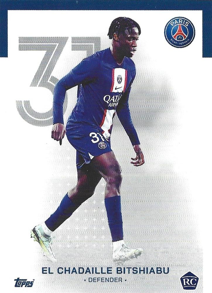 2022 Topps PSG Team Set RC El Chadaille Bitshiabu #6 Paris Saint-Germain