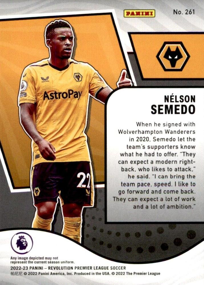 2022 Panini Revolution Premier League Nelson Semedo #261 Wolverhampton Wanderers