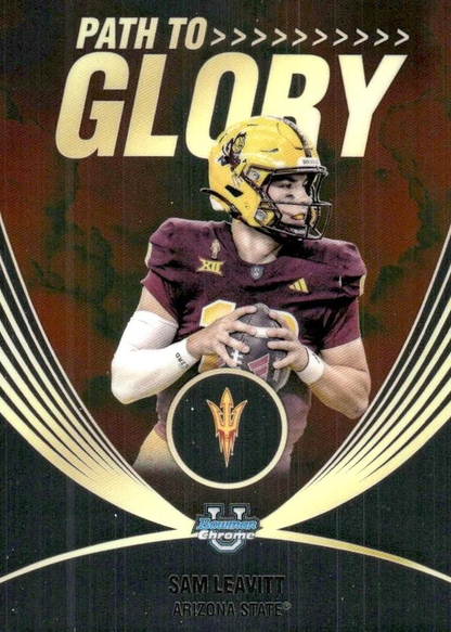 2025 Topps Bowman U Chrome Path to Glory Sam Leavitt #PG-7 Arizona State Sun Devils