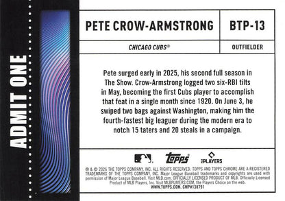 2026 Topps Chrome Big Ticket Players Pete Crow-Armstrong #BTP-13 Chicago Cubs