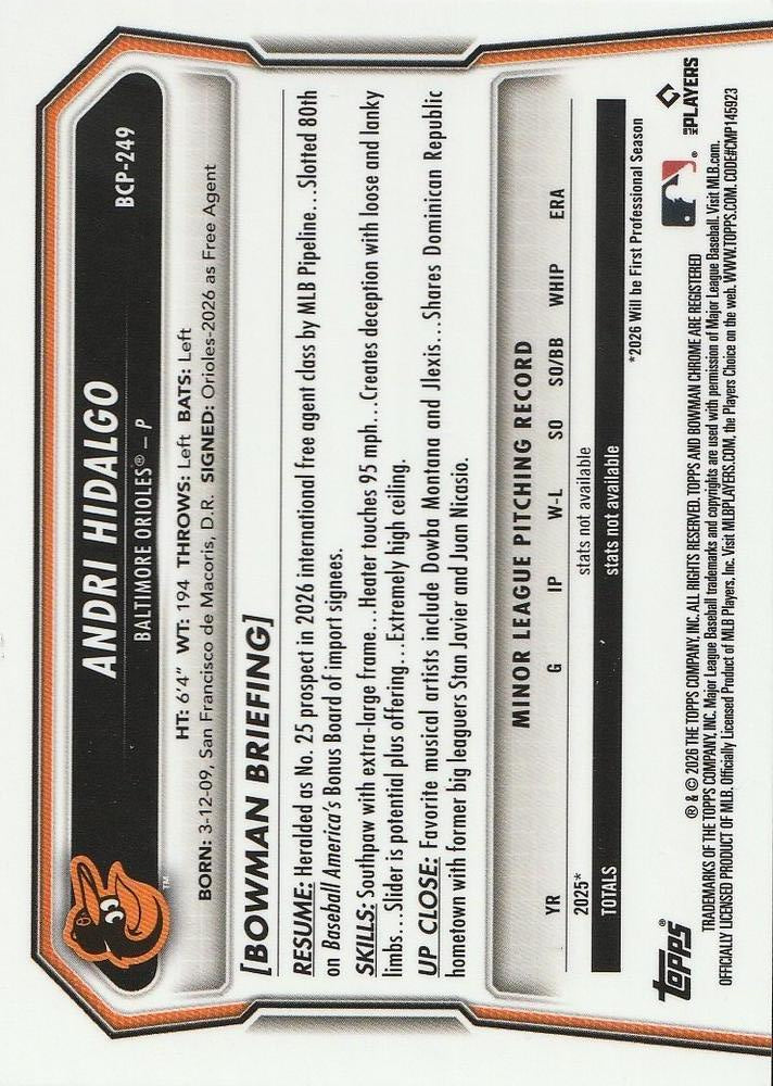 2026 Topps Bowman Chrome Andri Hidalgo #BCP-249 Baltimore Orioles
