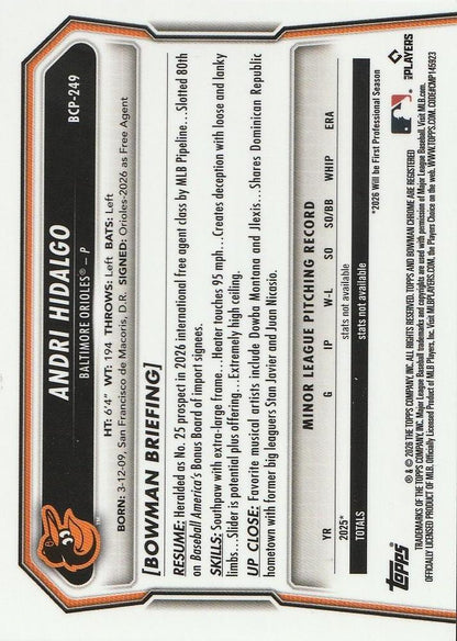 2026 Topps Bowman Chrome Andri Hidalgo #BCP-249 Baltimore Orioles