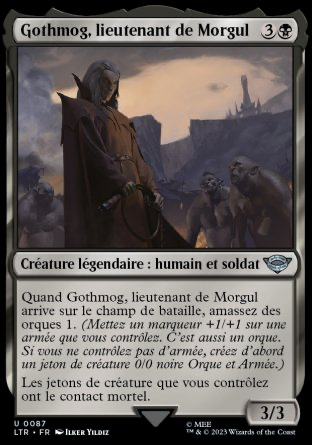 2023 Magic MTG Le Seigneur des Anneaux Gothmog lieutenant de Morgul LTR #87