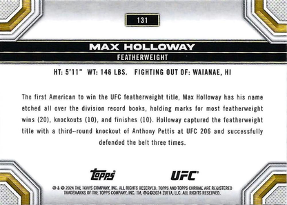 2024 Topps Chrome UFC Max Holloway #131