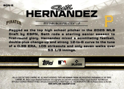 2025 Topps Bowman Draft Draft Night Seth Hernandez #BDN-5 Pittsburgh Pirates