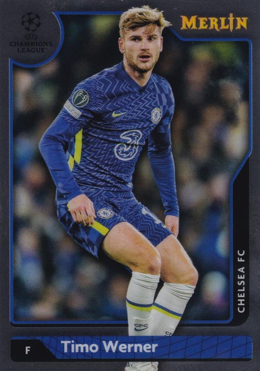 2021 Topps Merlin UEFA Club Competitions Timo Werner #79 Chelsea FC