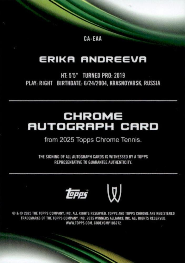 2025 Topps Chrome Tennis Autograph Erika Andreeva #CA-EAA