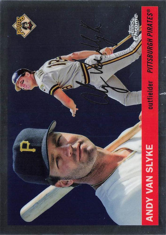 2025 Topps Chrome Platinum Andy Van Slyke #491 Pittsburgh Pirates