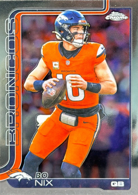 2025 Topps Chrome NFL Bo Nix #88 Denver Broncos